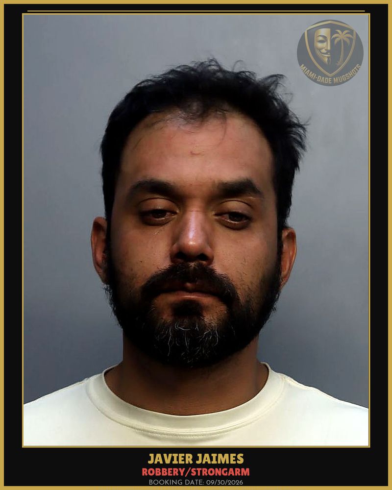 Jaimes Javier Arrested – Robbery/Strongarm – Miami-Dade County (Unknown)