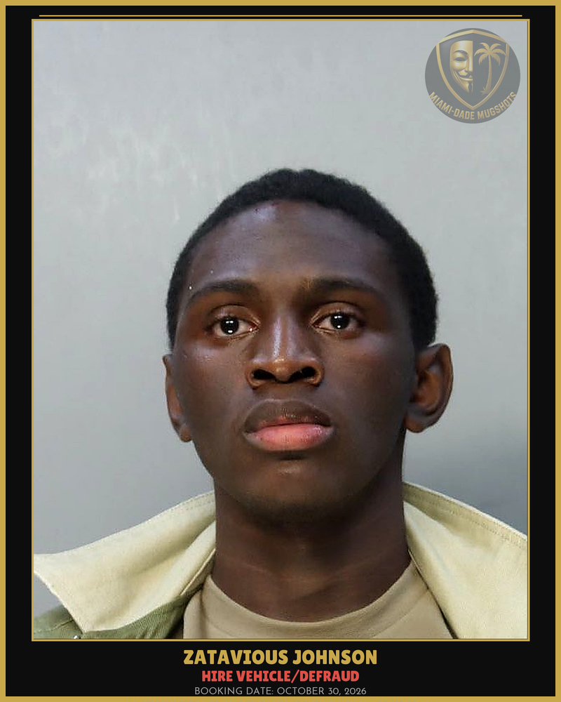 Johnson Zatavious  Leroy Arrested – Hire Vehicle/Defraud – Miami-Dade County (October 30, 2026)