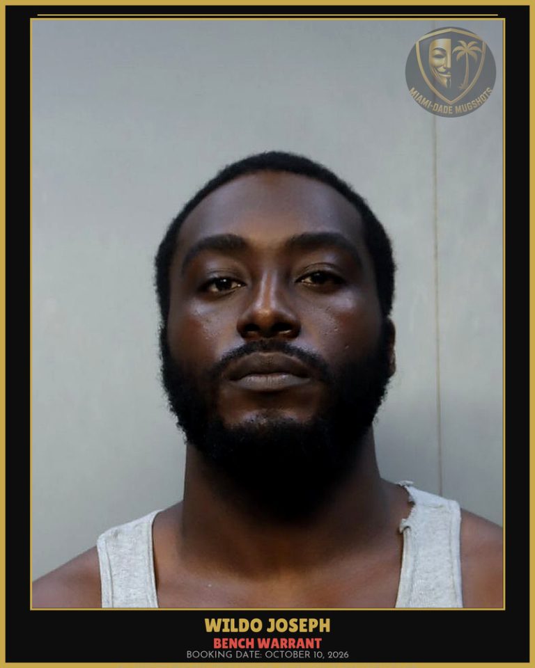 Joseph Wildo Arrested – BENCH WARRANT – Miami-Dade County (October 10, 2026)
