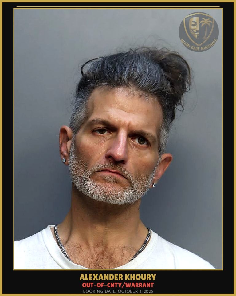 Khoury Alexander William Arrested – OUT-OF-CNTY/WARRANT – Miami-Dade County (October 4, 2026)