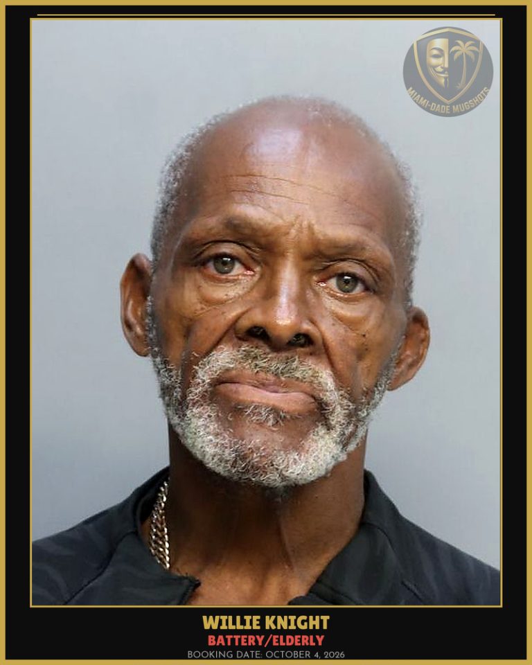 Knight Willie Edward Arrested – BATTERY/ELDERLY – Miami-Dade County (October 4, 2026)