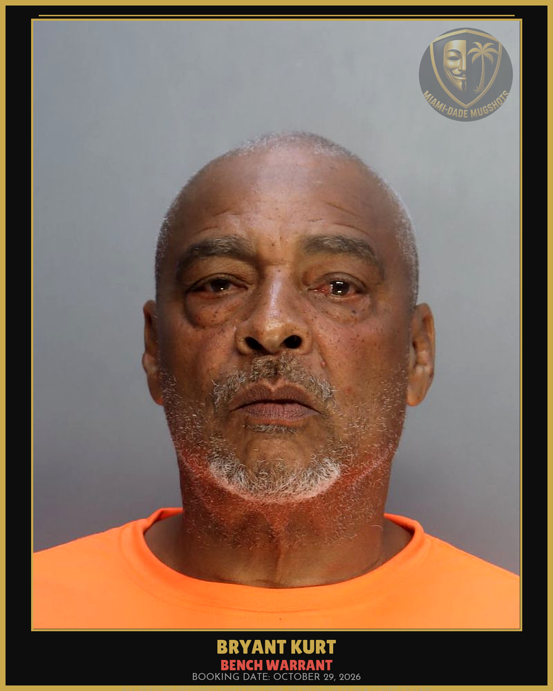 Kurt Bryant  Van Arrested – Bench Warrant – Miami-Dade County (October 29, 2026)