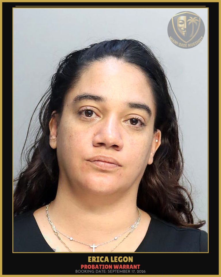 Legon Erica  Christine Arrested – PROBATION WARRANT – Miami-Dade County (September 17, 2026)