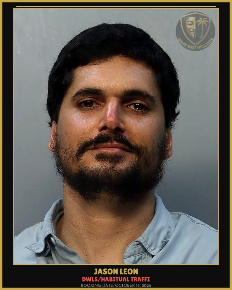Leon Jason Michael Arrested – DWLS/HABITUAL TRAFFI – Miami-Dade County (October 18, 2026)