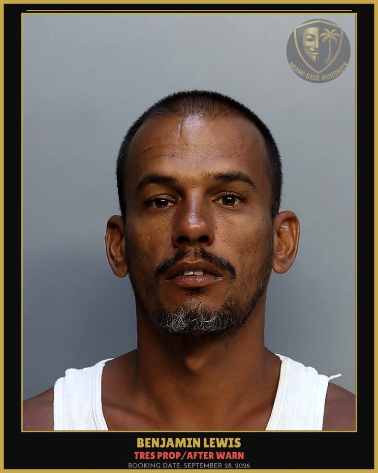 Lewis Benjamin Valentin Arrested – TRES PROP/AFTER WARN – Miami-Dade County (September 28, 2026)