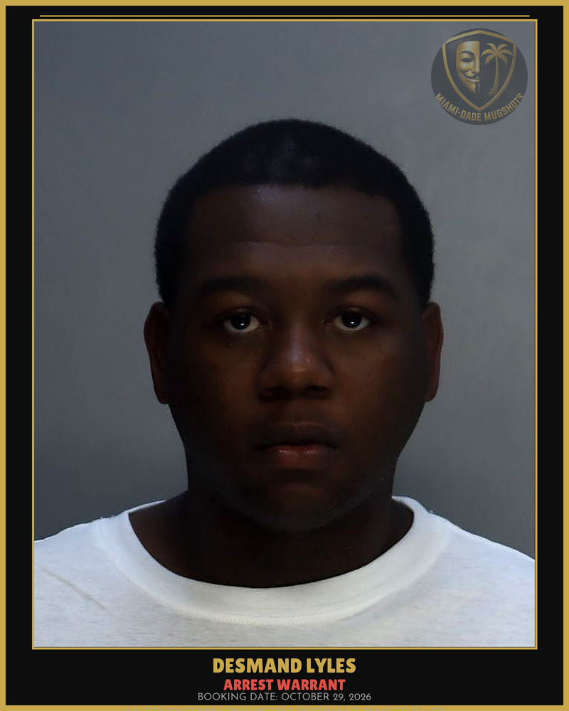 Lyles Desmand Arrested – Arrest Warrant – Miami-Dade County (October 29, 2026)