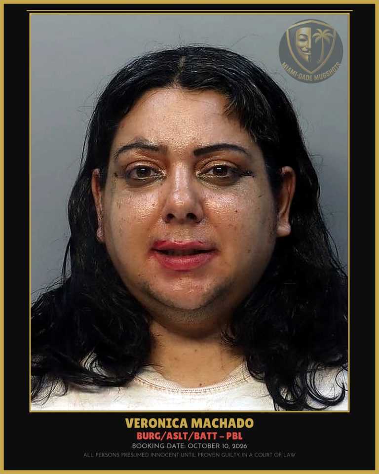 Machado Veronica  Nicole Arrested – BURG/ASLT/BATT – PBL – Miami-Dade County (October 10, 2026)