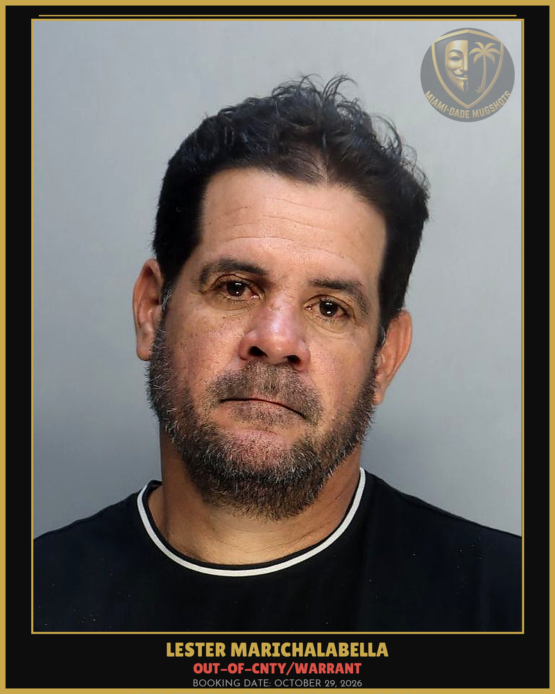 Marichalabella Lester Arrested – Out-Of-Cnty/Warrant – Miami-Dade County (October 29, 2026)
