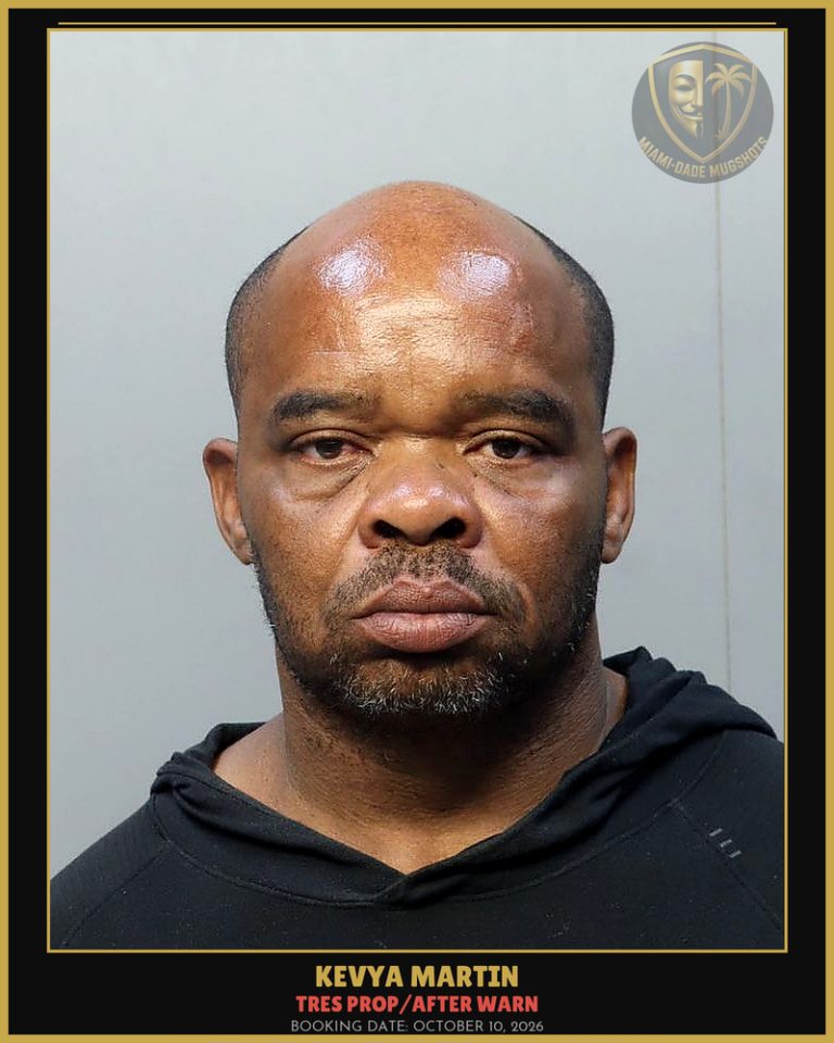 Martin Kevya  Afiba Arrested – TRES PROP/AFTER WARN – Miami-Dade County (October 10, 2026)