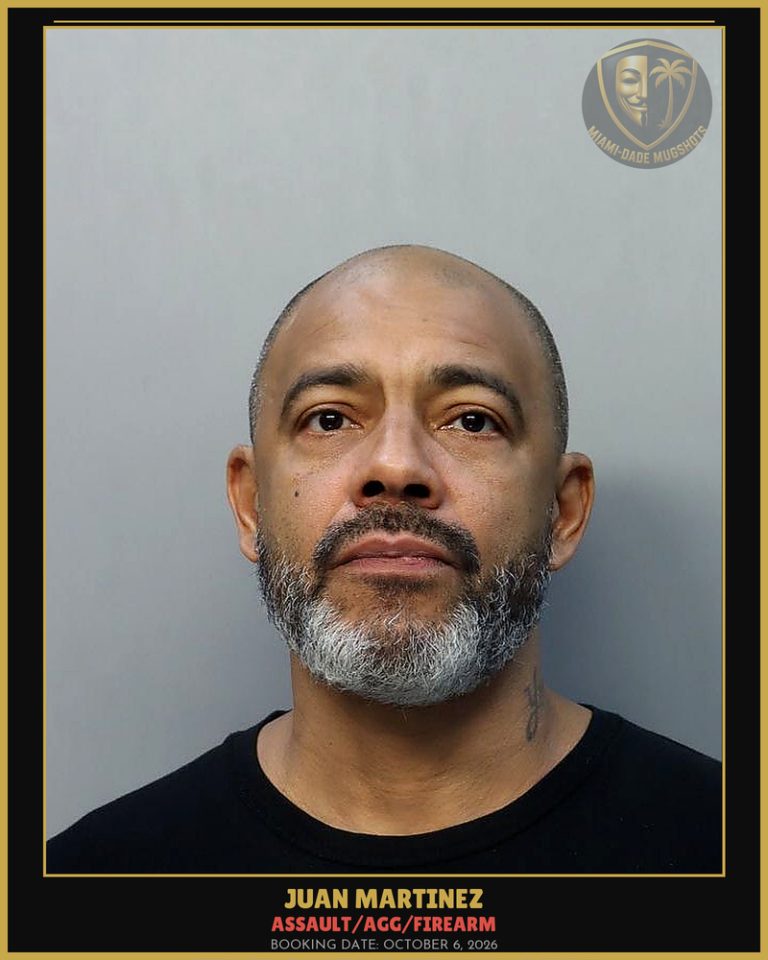 Martinez Juan  Carlos Arrested – ASSAULT/AGG/FIREARM – Miami-Dade County (October 6, 2026)
