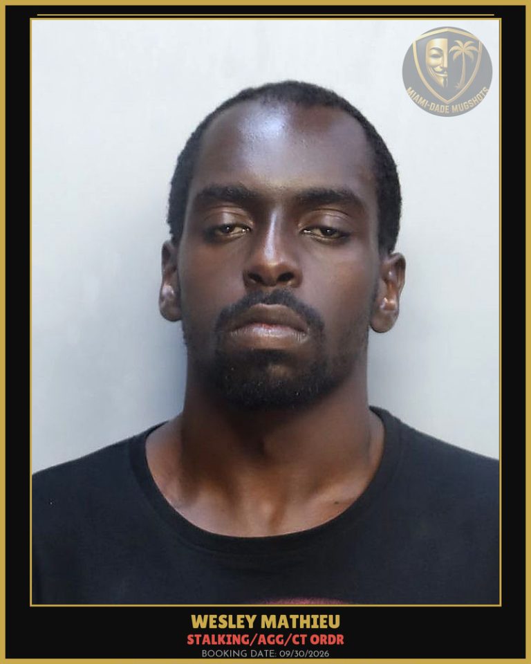 Mathieu Wesley Arrested – STALKING/AGG/CT ORDR – Miami-Dade County (Unknown)