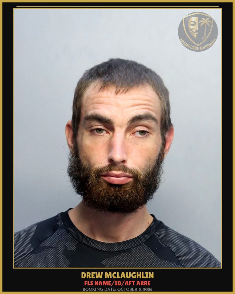 Mclaughlin Drew  James Arrested – FLS NAME/ID/AFT ARRE – Miami-Dade County (October 8, 2026)
