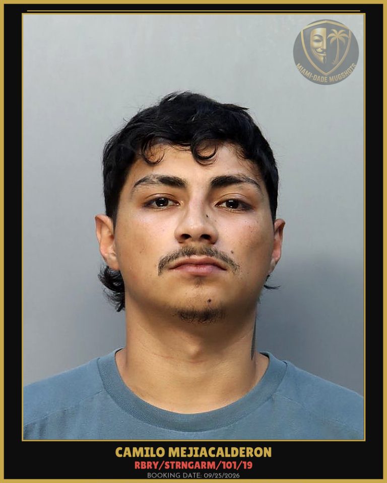 Mejiacalderon Camilo  Andres Arrested – RBRY/STRNGARM/101/19 – Miami-Dade County (Unknown)