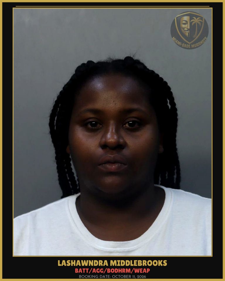 Middlebrooks Lashawndra Charlene Arrested – BATT/AGG/BODHRM/WEAP – Miami-Dade County (October 11, 2026)