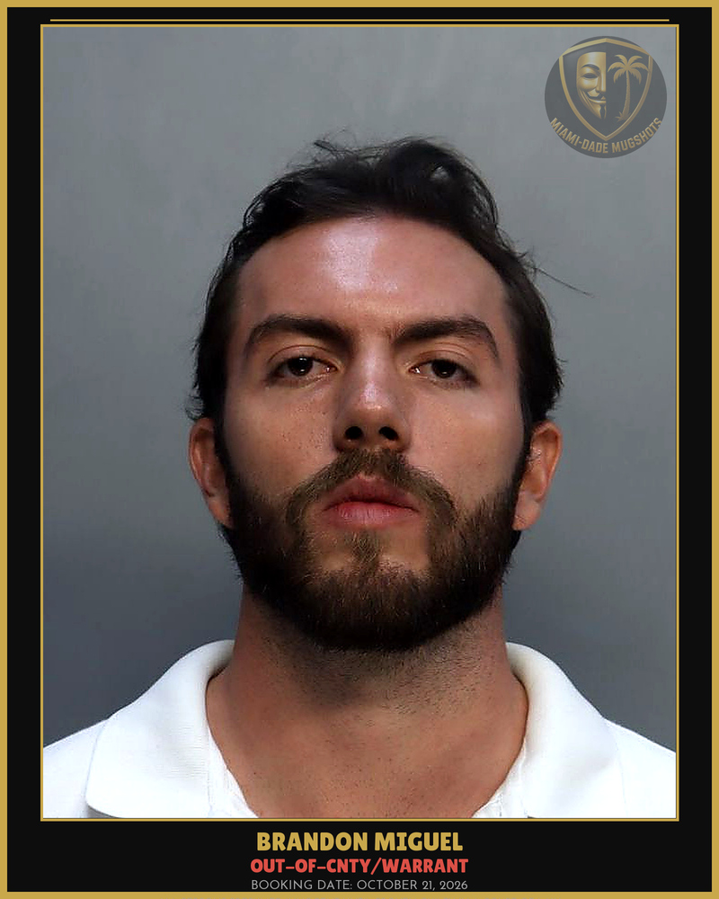 Miguel Brandon  Lee Arrested – Out-Of-Cnty/Warrant – Miami-Dade County (October 21, 2026)