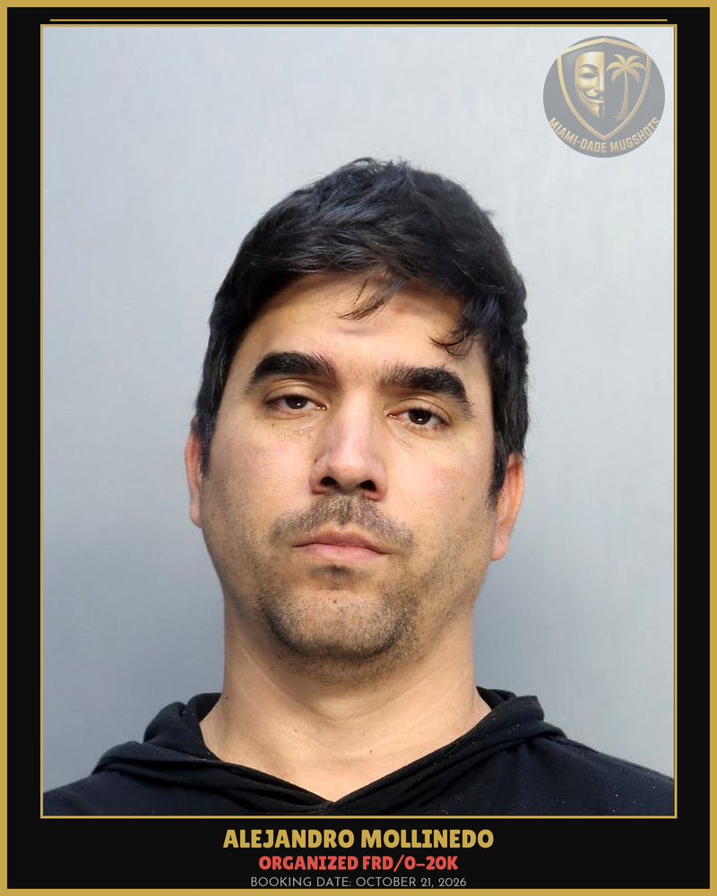 Mollinedo Alejandro Nodarse Arrested – Organized Frd/0-20K – Miami-Dade County (October 21, 2026)