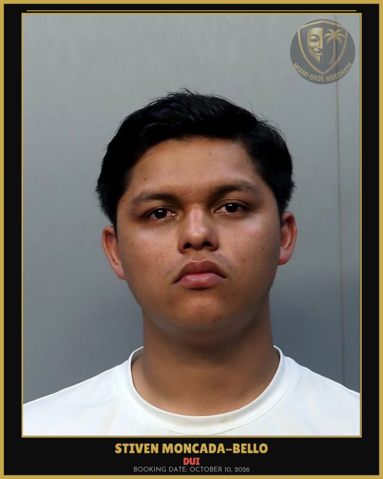 Moncada-Bello Stiven  Jose Arrested – DUI – Miami-Dade County (October 10, 2026)