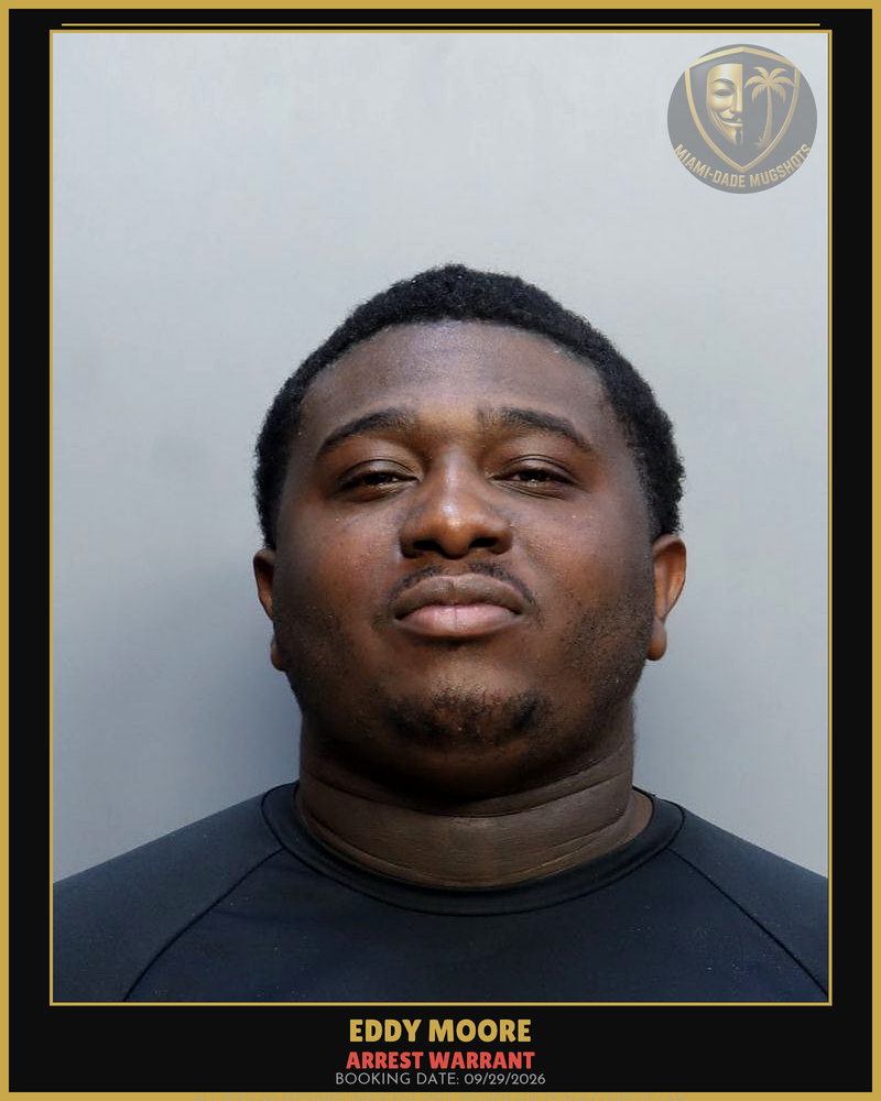 Moore Eddy Arrested – Arrest Warrant – Miami-Dade County (Unknown)