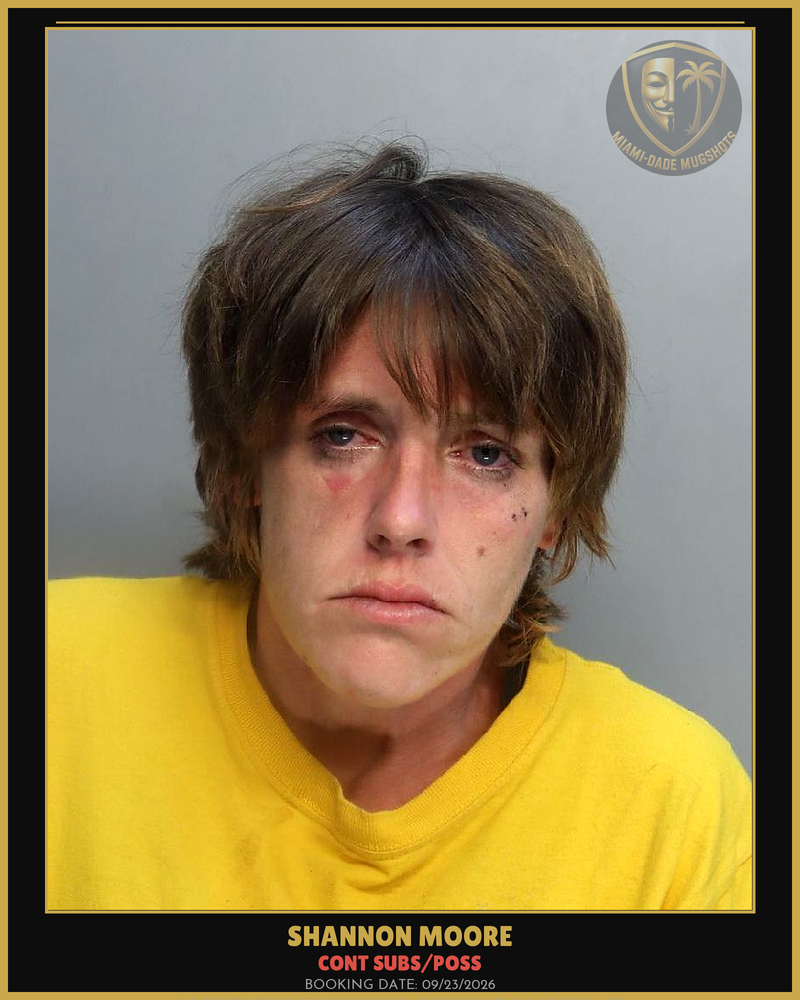 Moore Shannon Lynn Arrested – Cont Subs/Poss – Miami-Dade County (Unknown)