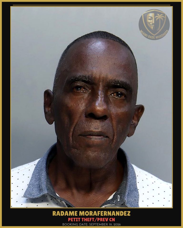 Morafernandez Radame Arrested – PETIT THEFT/PREV CN – Miami-Dade County (September 19, 2026)