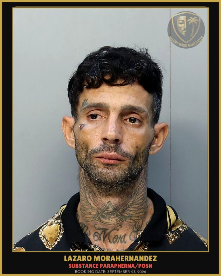 Morahernandez Lazaro Arrested – SUBSTANCE PARAPHERNA/POSN – Miami-Dade County (September 23, 2026)