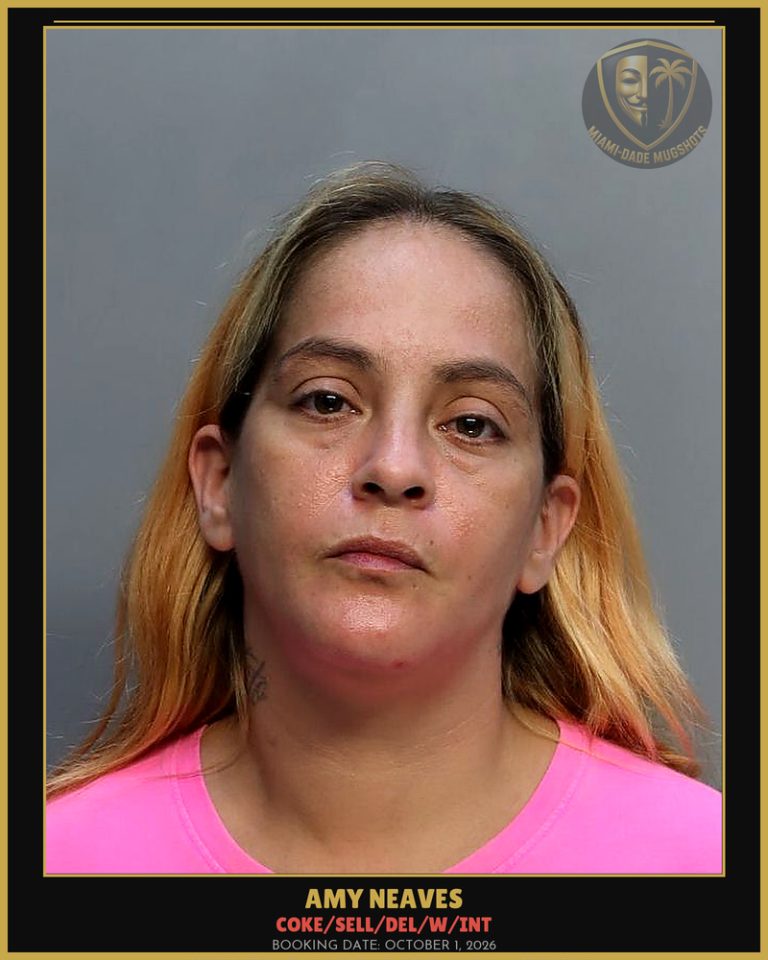 Neaves Amy Arrested – COKE/SELL/DEL/W/INT – Miami-Dade County (October 1, 2026)