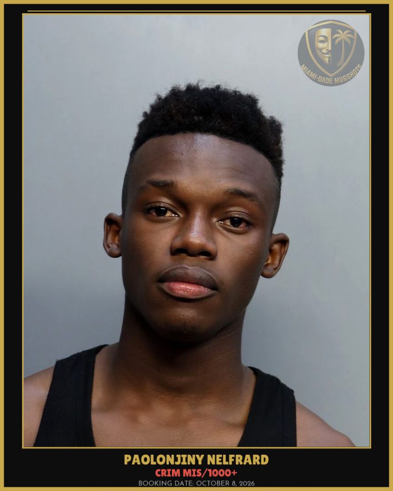 Nelfrard Paolonjiny Arrested – CRIM MIS/1000+ – Miami-Dade County (October 8, 2026)
