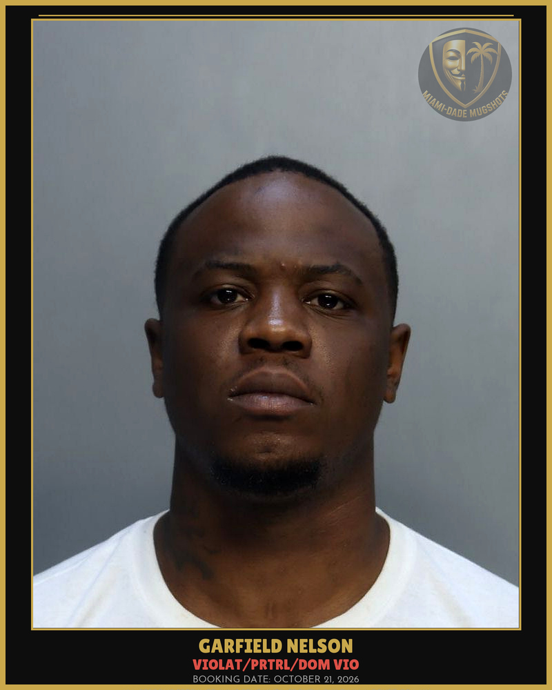 Nelson Garfield  Charles Arrested – Violat/Prtrl/Dom Vio – Miami-Dade County (October 21, 2026)