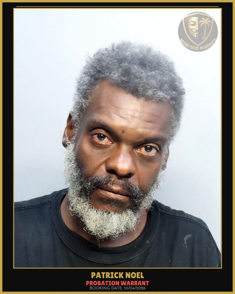 Noel Patrick Arrested – PROBATION WARRANT – Miami-Dade County (Unknown)