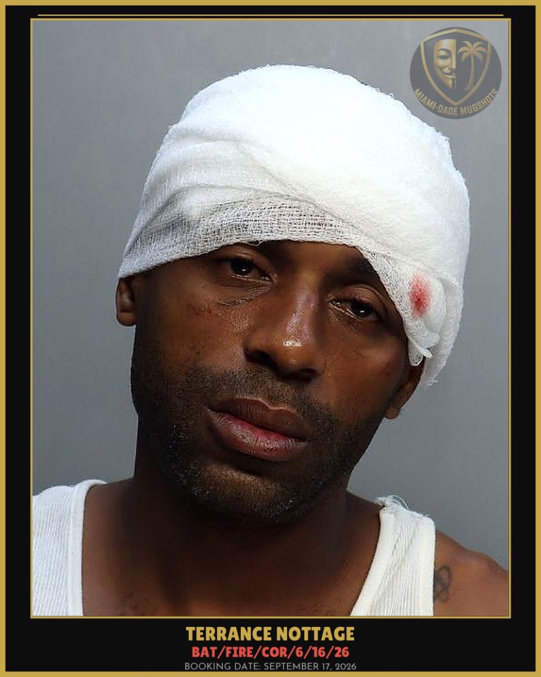 Nottage Terrance Arrested – BAT/FIRE/COR/6/16/26 – Miami-Dade County (September 17, 2026)