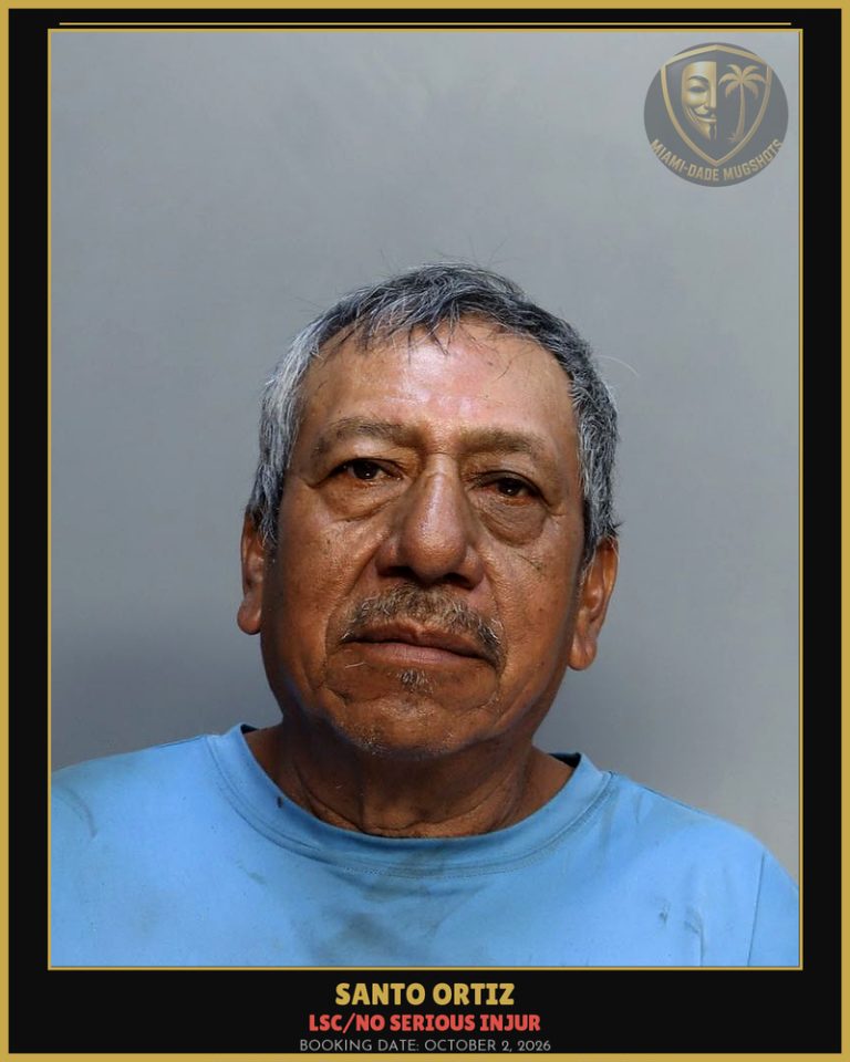 Ortiz Santo Arrested – LSC/NO SERIOUS INJUR – Miami-Dade County (October 2, 2026)