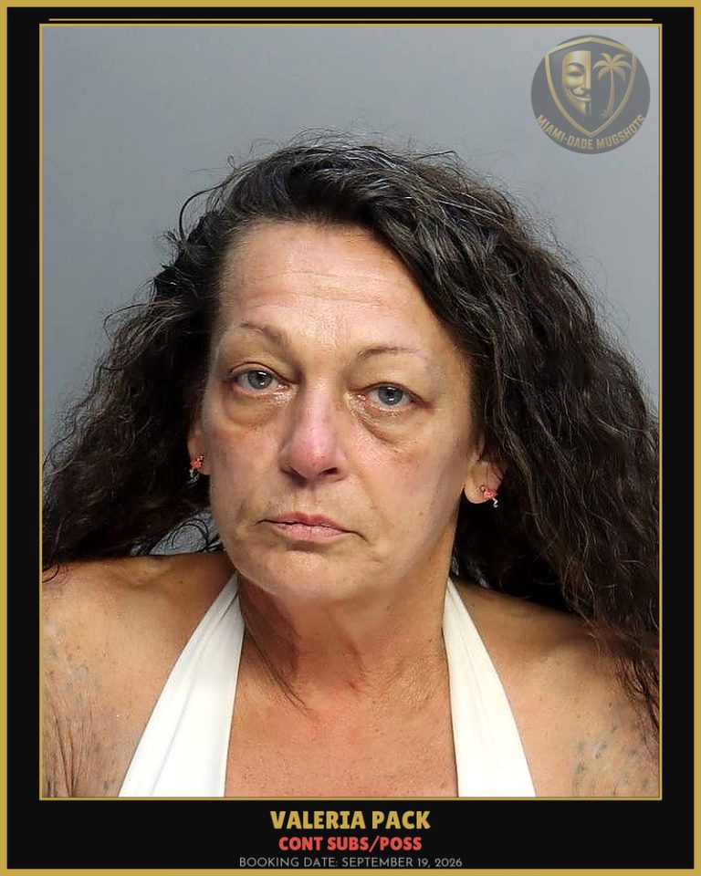Pack Valeria  Louise Arrested – CONT SUBS/POSS – Miami-Dade County (September 19, 2026)