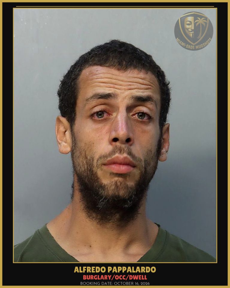 Pappalardo Alfredo Arrested – BURGLARY/OCC/DWELL – Miami-Dade County (October 16, 2026)