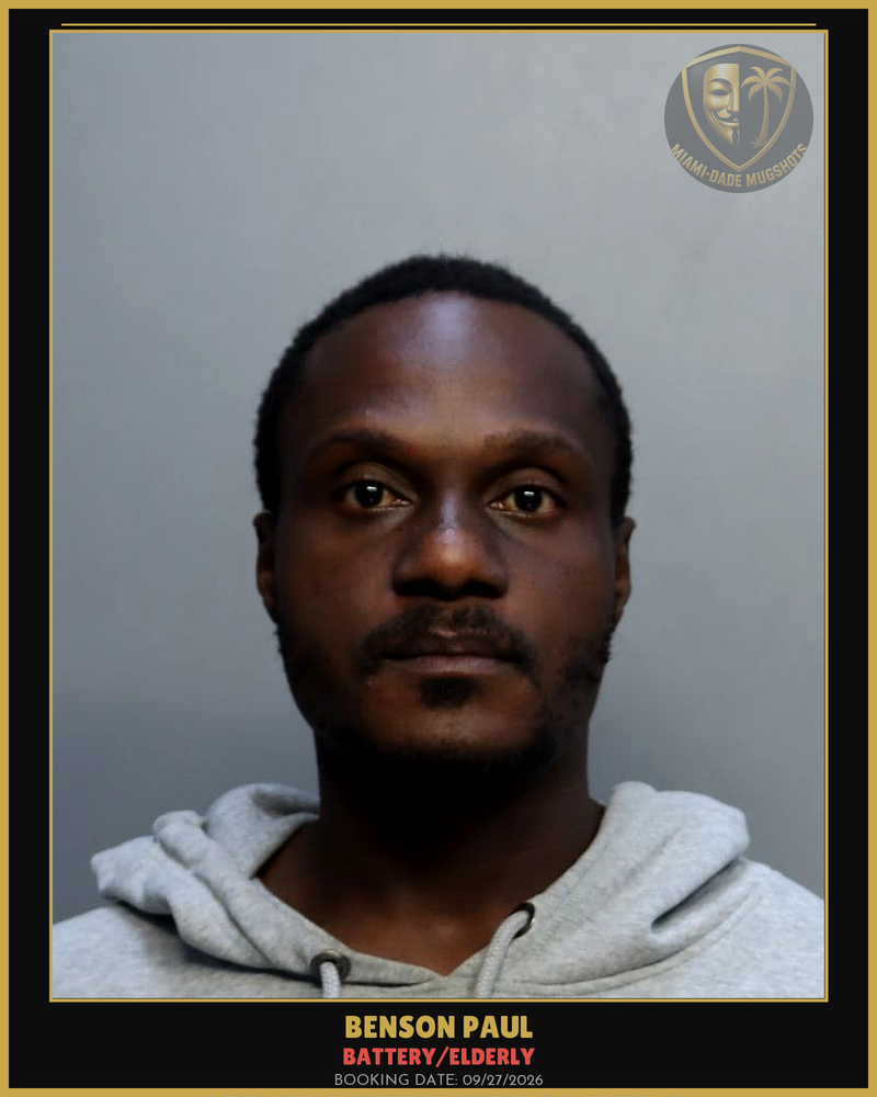 Paul Benson Arrested – Battery/Elderly – Miami-Dade County (Unknown)