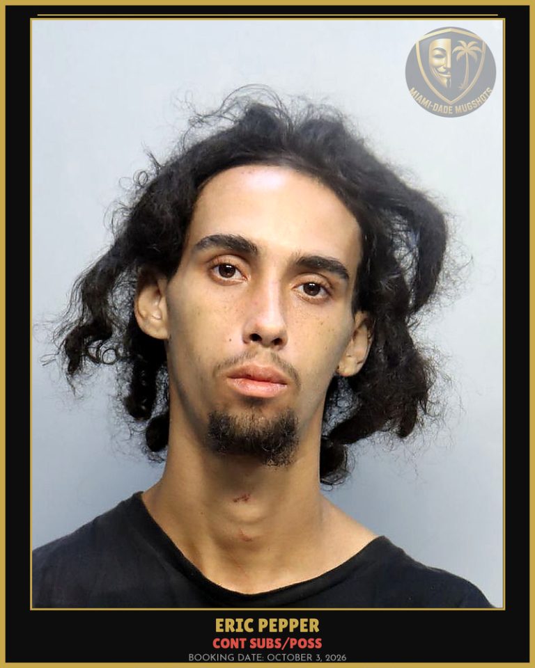 Pepper Eric  Joseph Arrested – CONT SUBS/POSS – Miami-Dade County (October 3, 2026)