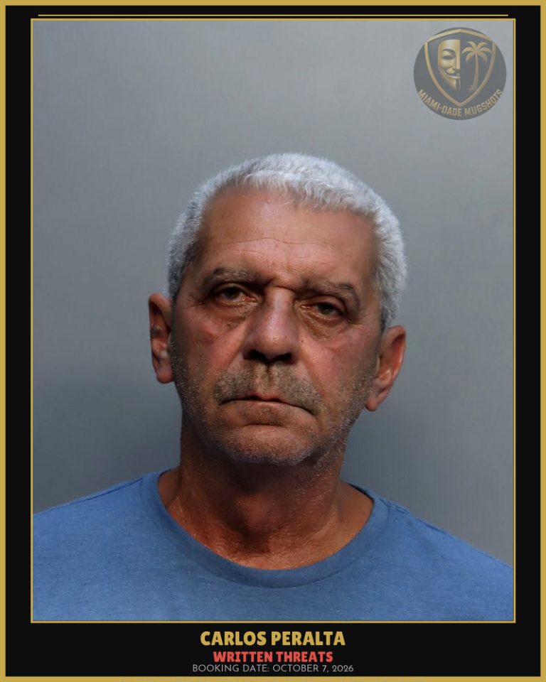 Peralta Carlos  Dionicio Arrested – WRITTEN THREATS – Miami-Dade County (October 7, 2026)