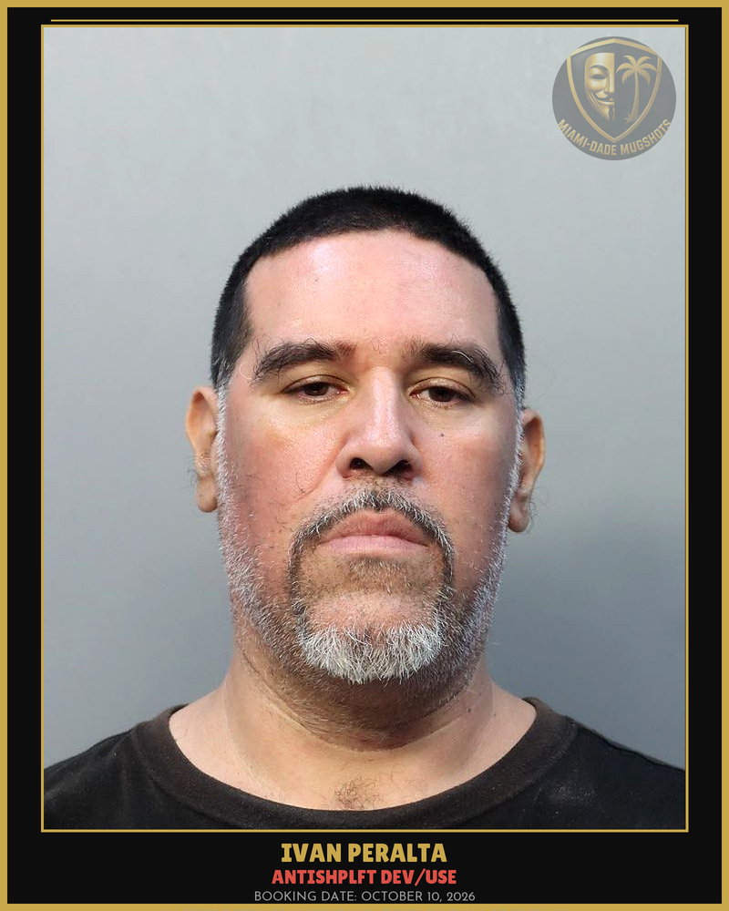 Peralta Ivan Javier Arrested – Antishplft Dev/Use – Miami-Dade County (October 10, 2026)