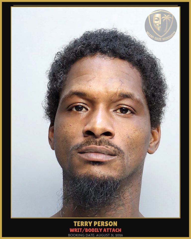 Person Terry Arrested – WRIT/BODILY ATTACH – Miami-Dade County (August 31, 2026)