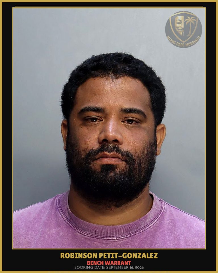 Petit-Gonzalez Robinson  Javier Arrested – BENCH WARRANT – Miami-Dade County (September 16, 2026)