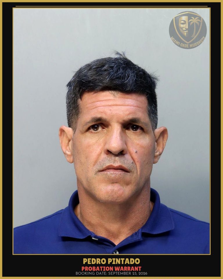 Pintado Pedro Arrested – PROBATION WARRANT – Miami-Dade County (September 23, 2026)