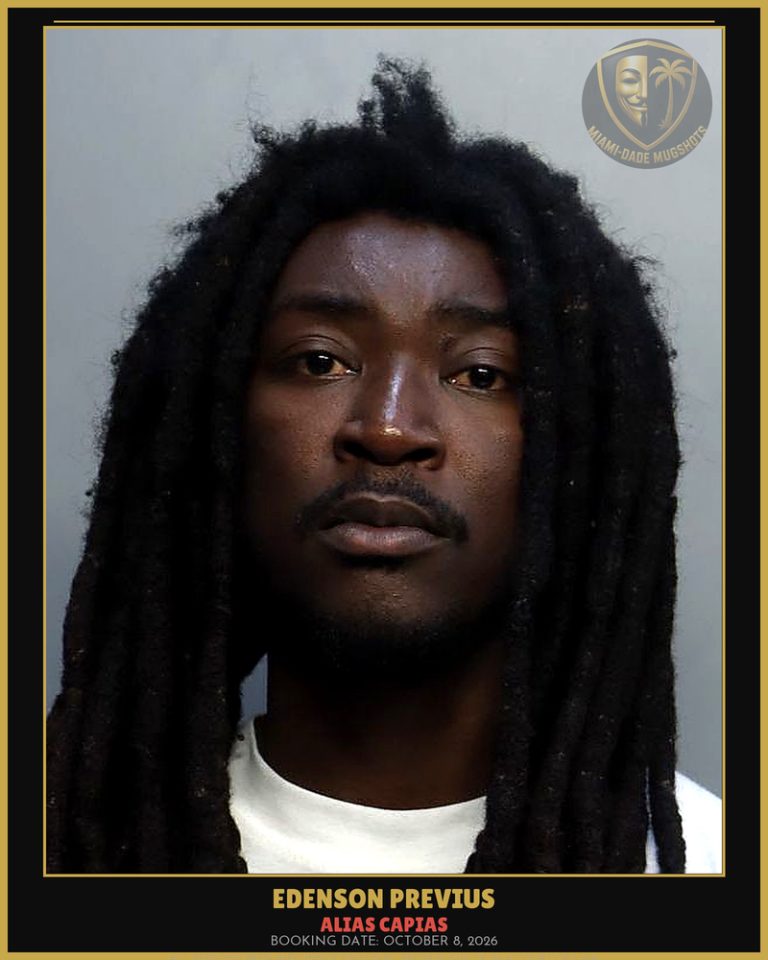 Previus Edenson Arrested – ALIAS CAPIAS – Miami-Dade County (October 8, 2026)