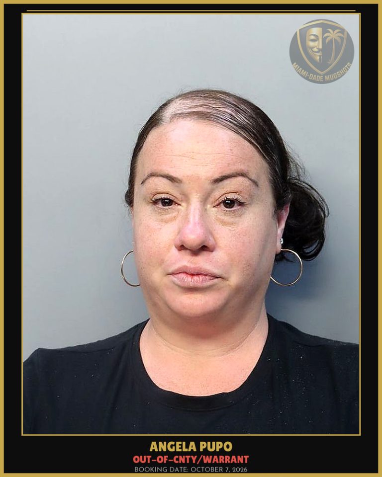 Pupo Angela Arrested – OUT-OF-CNTY/WARRANT – Miami-Dade County (October 7, 2026)