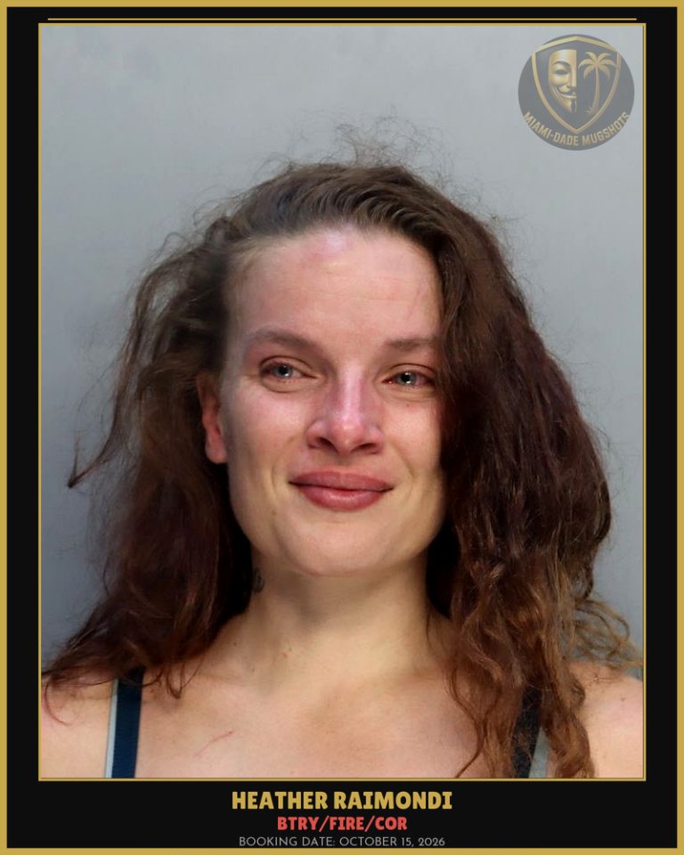 Raimondi Heather Arrested – BTRY/FIRE/COR – Miami-Dade County (October 15, 2026)