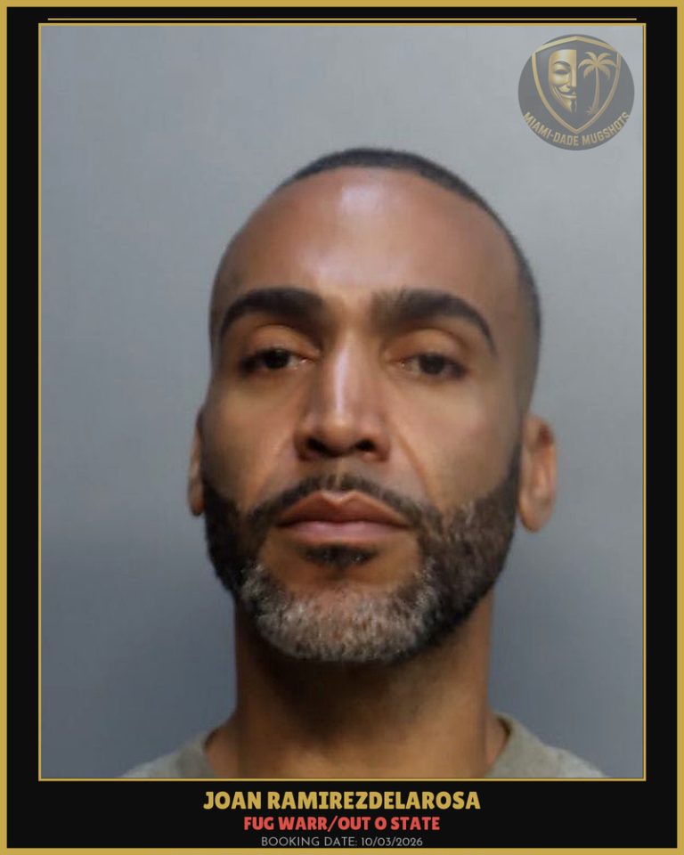 Ramirezdelarosa Joan Manuel Arrested – FUG WARR/OUT O STATE – Miami-Dade County (Unknown)