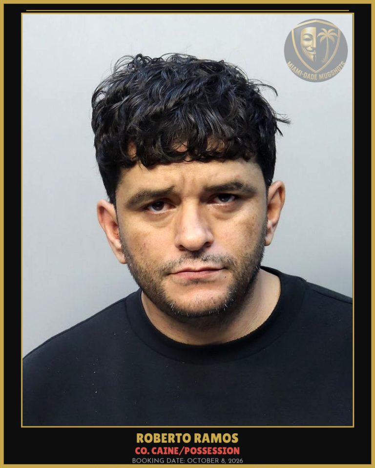Ramos Roberto  Deleon Arrested – Co. Caine/POSSESSION – Miami-Dade County (October 8, 2026)