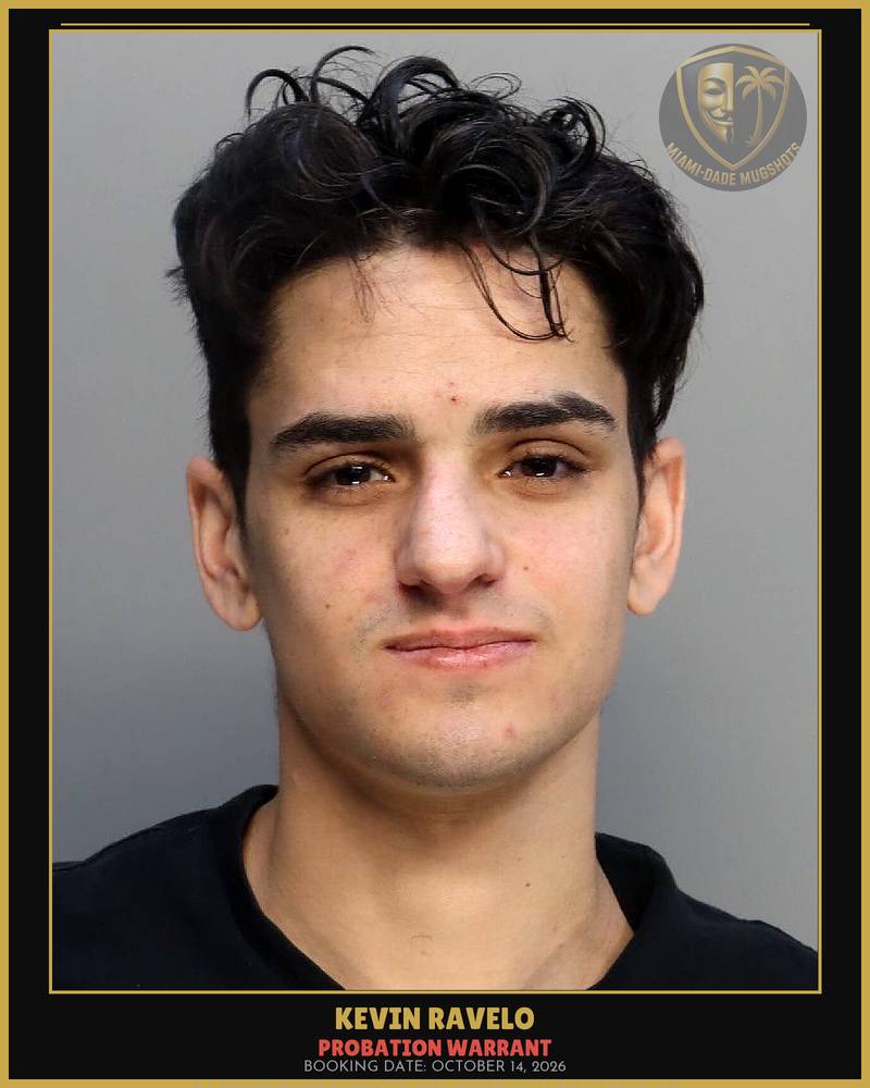 Ravelo Kevin Arrested – Probation Warrant – Miami-Dade County (October 14, 2026)