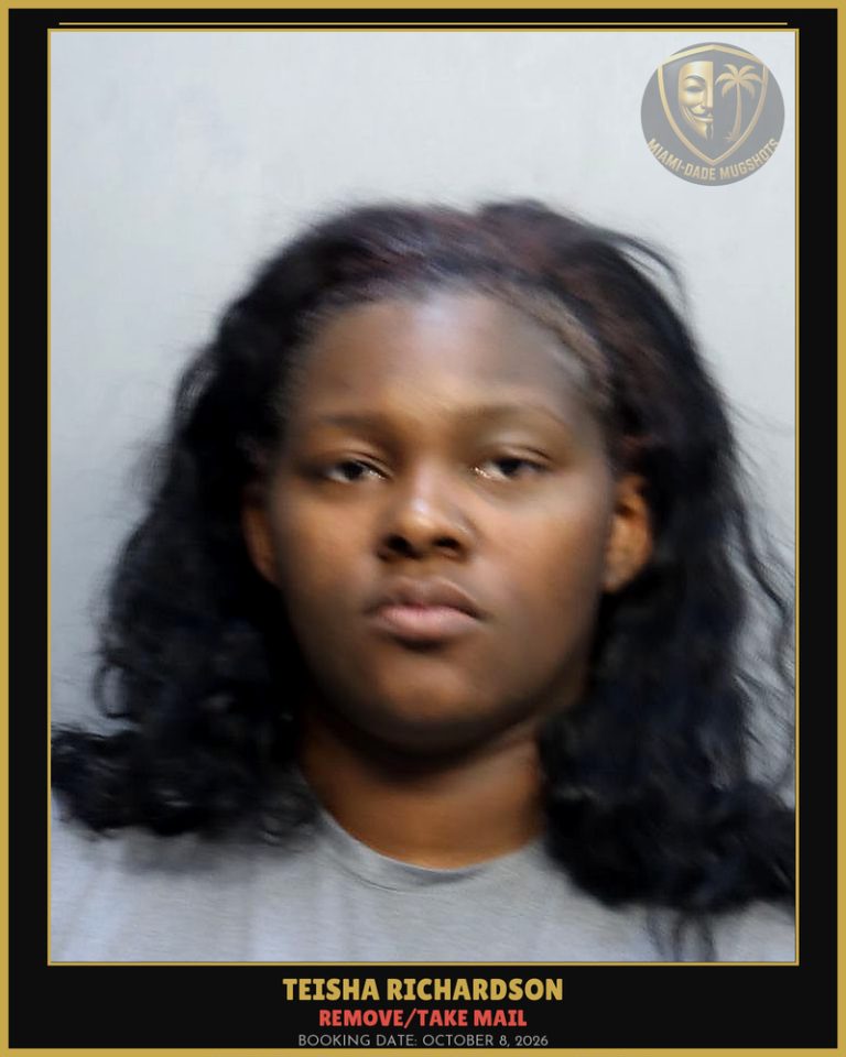 Richardson Teisha  Shereal Arrested – REMOVE/TAKE MAIL – Miami-Dade County (October 8, 2026)