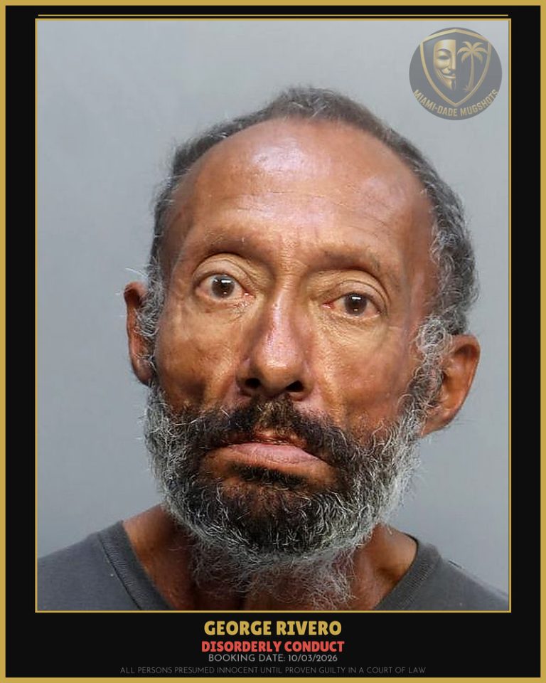 Rivero George Arrested – DISORDERLY CONDUCT – Miami-Dade County (Unknown)