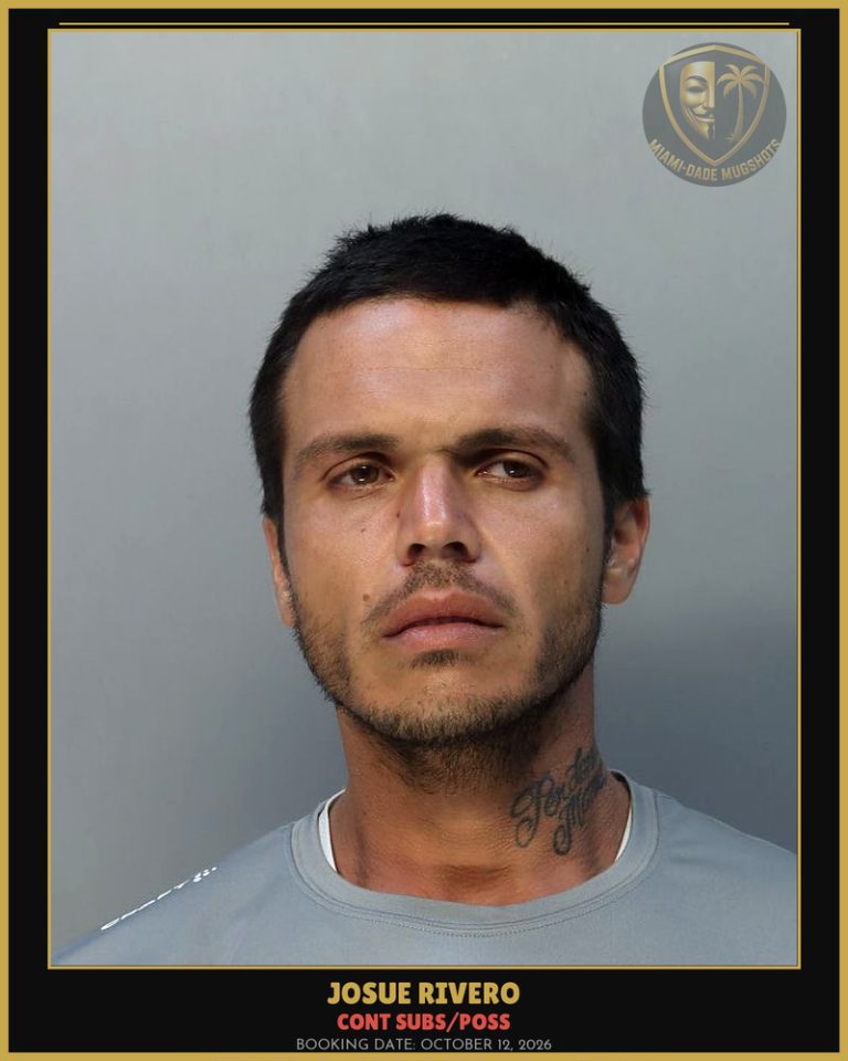 Rivero Josue Arrested – CONT SUBS/POSS – Miami-Dade County (October 12, 2026)