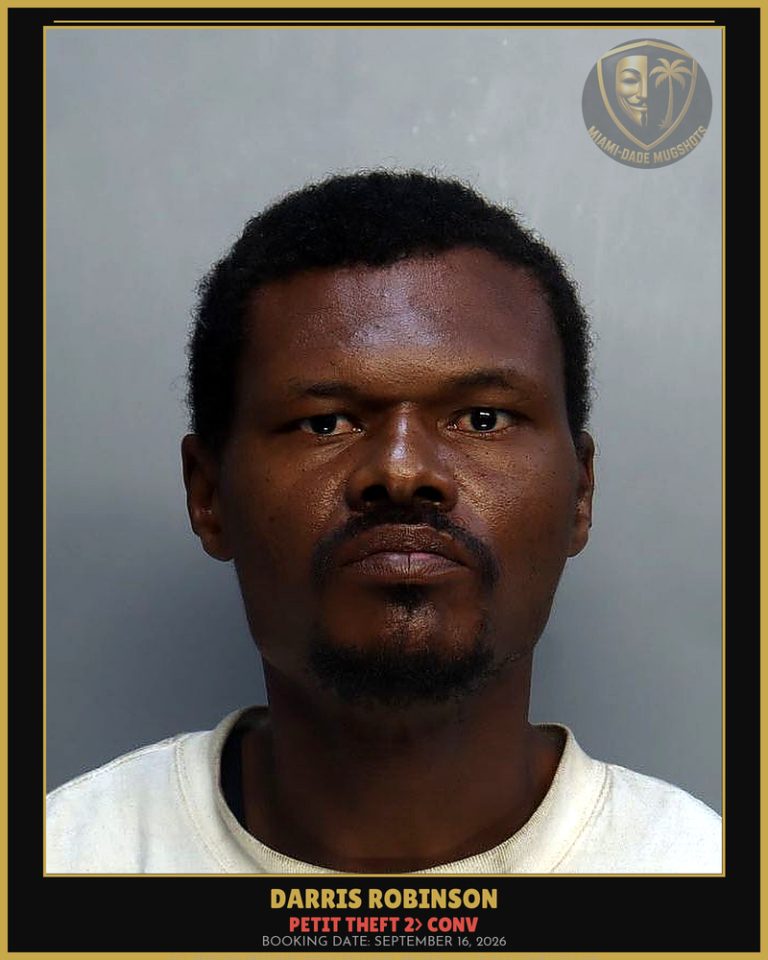 Robinson Darris Arrested – PETIT THEFT 2> CONV – Miami-Dade County (September 16, 2026)